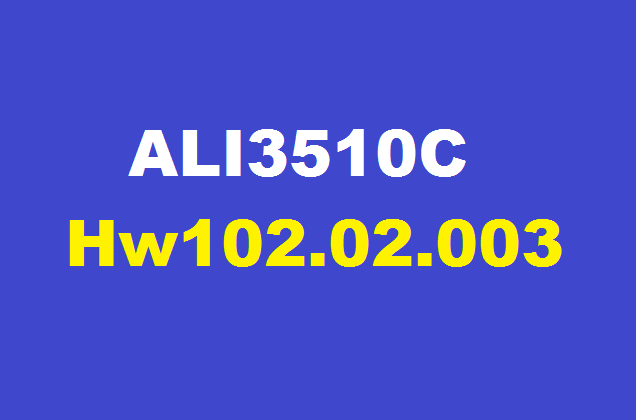 Ali 3510c Hw102.02.003 New Software